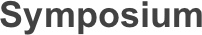 Symposium