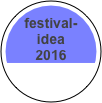 festival-
idea
2016