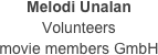 Melodi Unalan
Volunteers
movie members GmbH